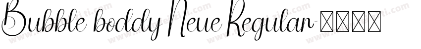 Bubble boddy Neue Regular字体转换